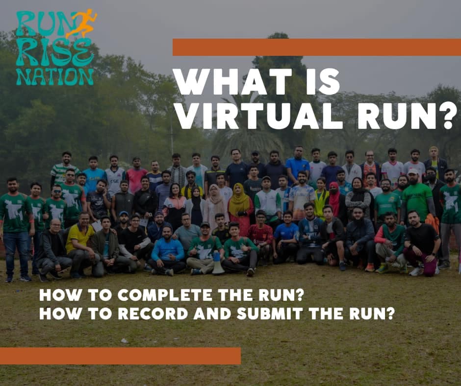 What is Virtual Run? How to Record and Submit? by A R Khan Bappy